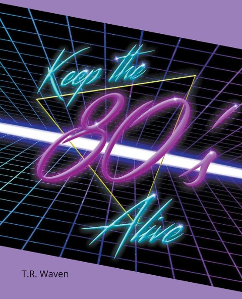 Keep the 80s Alive