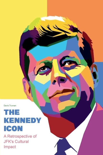 The Kennedy Icon A Retrospective of JFKs Cultural Impact
