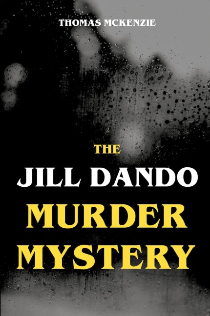 The Jill Dando Murder Mystery