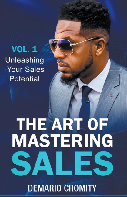 The Art of Mastering Sales