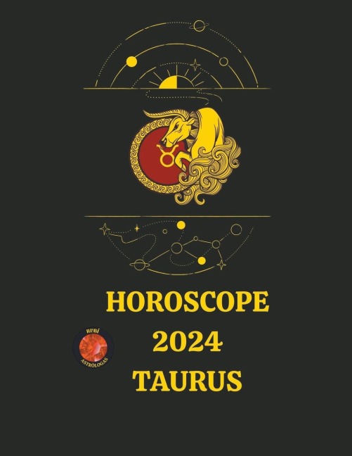Horoscope  2024 Taurus