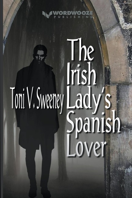 The Irish Ladys Spanish Lover