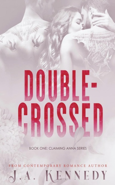 DOUBLE-CROSSED