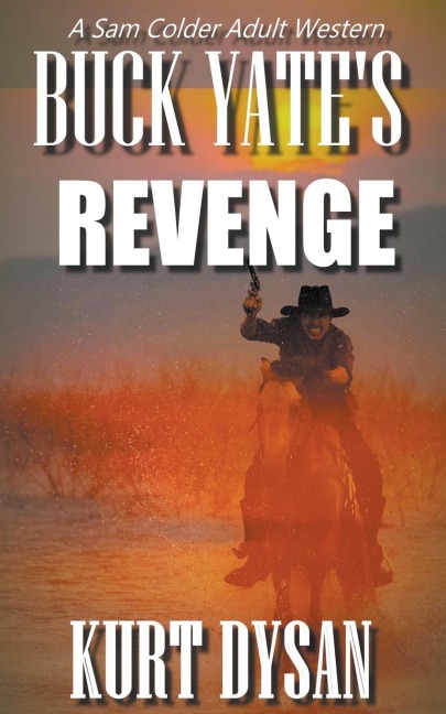 Buck Yates Revenge