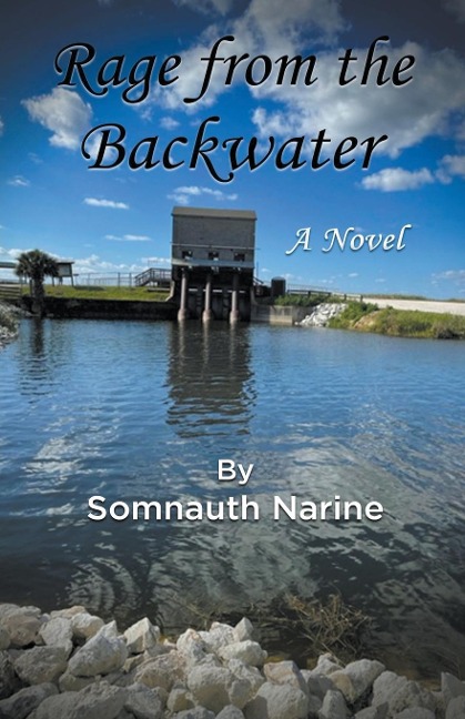 Rage from the Backwater