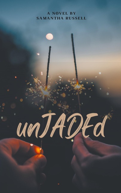 Unjaded