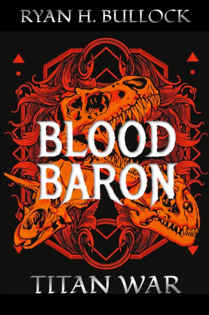 The Blood Baron: Titan War