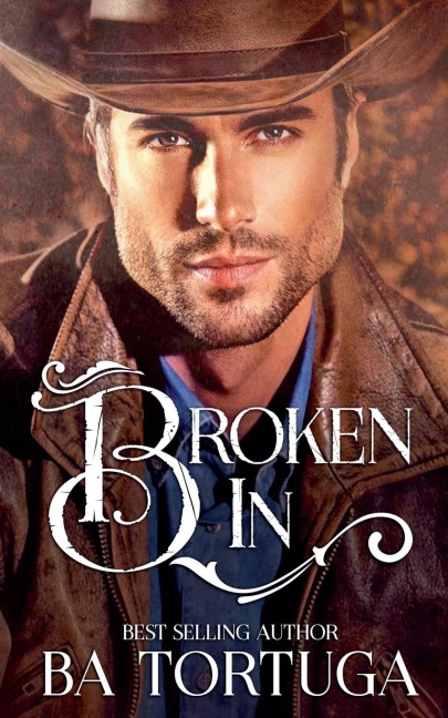 Broken In