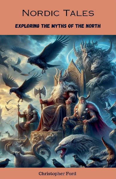 Nordic Tales: Exploring the Myths of the North