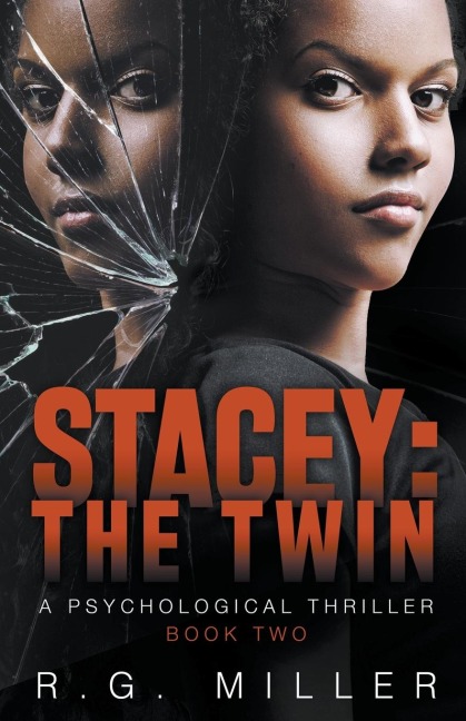 Stacey: The Twin A Psychological Thriller