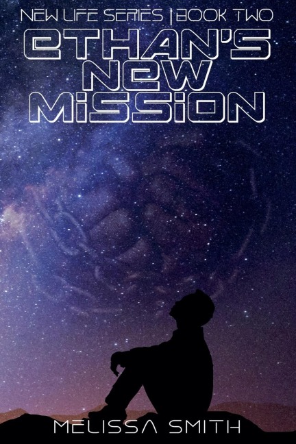 Ethans New Mission