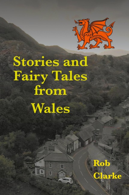 Stories and Fairy Tales from Wales