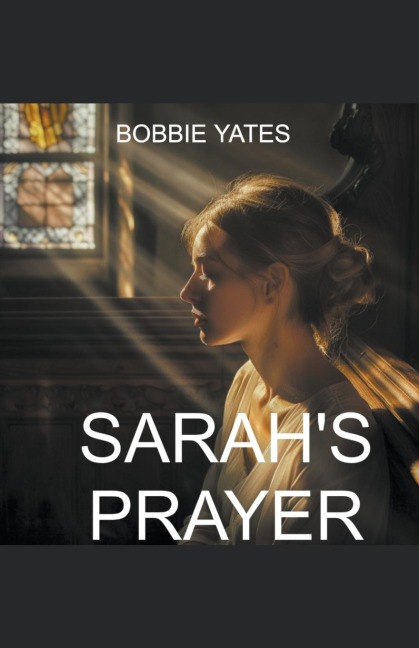 Sarahs Prayer