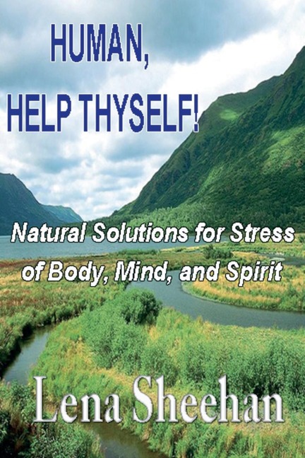 Human, Help Thyself