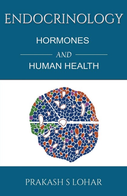 ENDOCRINOLOGY: Hormones and Health