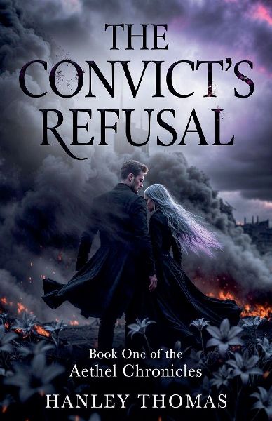 The Convicts Refusal