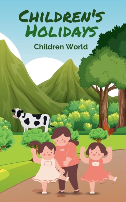 Childrens Holidays