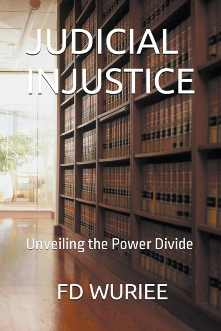Judicial Injustice