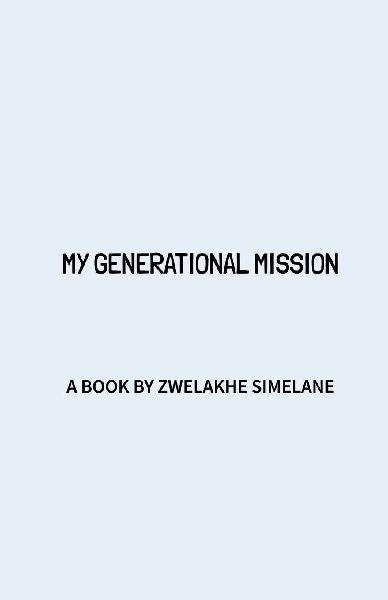My Generational Mission