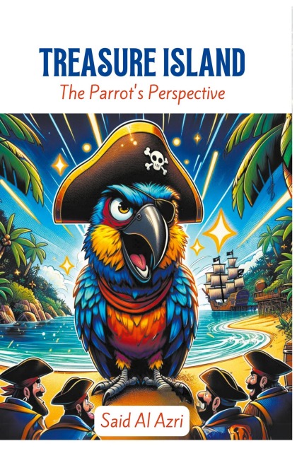 Treasure Island: The Parrots Perspective