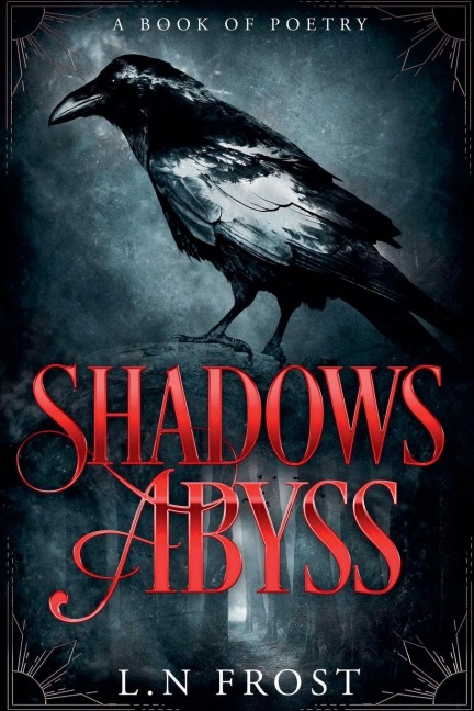 Shadows Abyss: A Book of Poetry