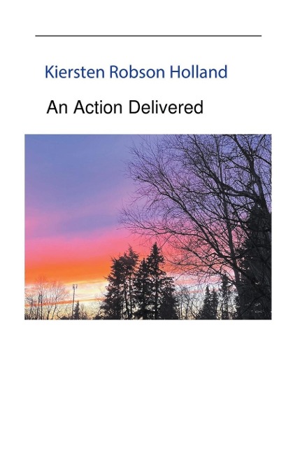 An Action Delivered