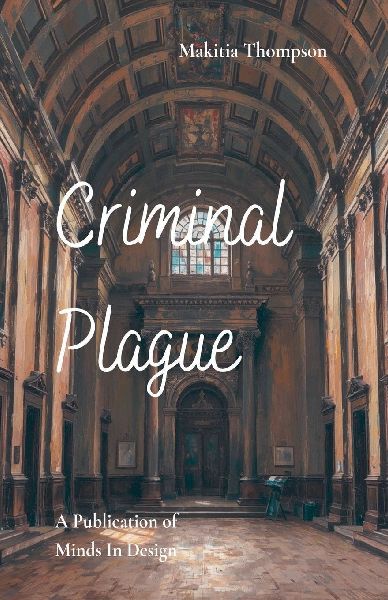 Criminal Plague