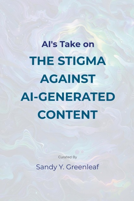 AIs Take on the Stigma Against AI-Generated Content