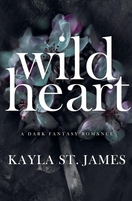 Wild Heart: A Dark Fantasy Romance