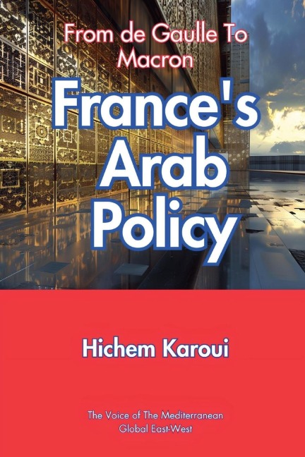 Frances Arab Policy