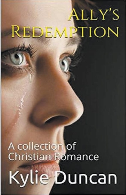 Allys Redemption A Collection of Christian Romance