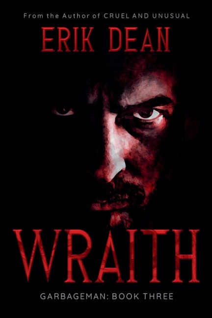Wraith: Garbageman Book Three