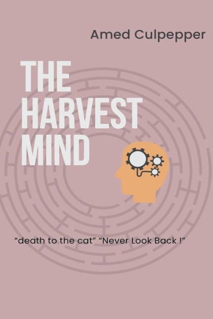 The  Minds  Harvest