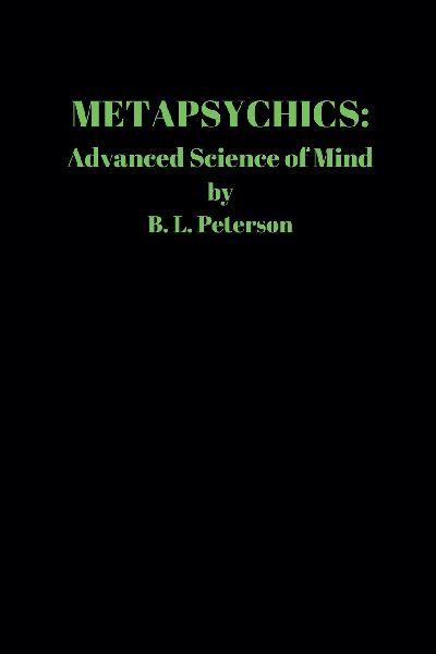 METAPSYCHICS: Advanced Science of Mind