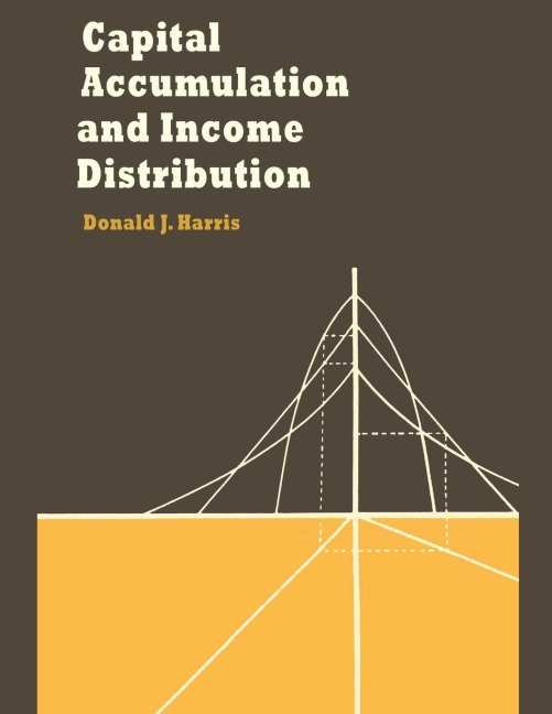 Capital Accumulation and Income Distribution