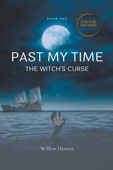 Past My Time The Witchs Curse
