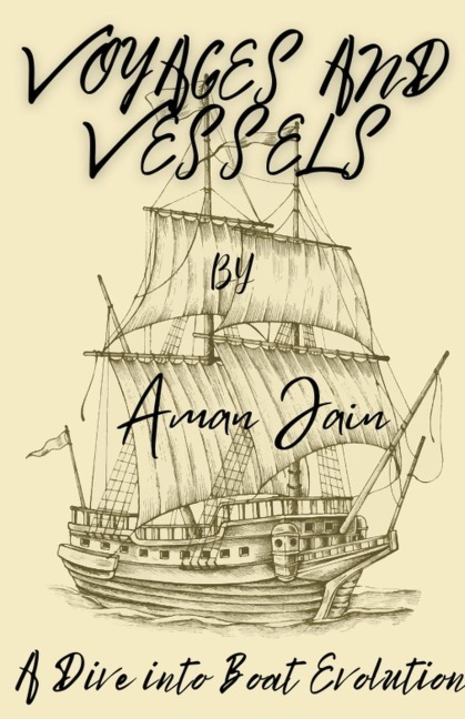 Voyages and Vessels: A Dive into Boat Evolution