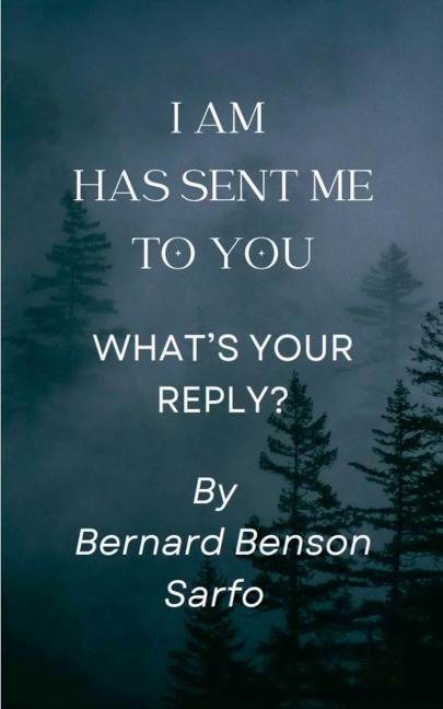 I AM  has sent me to you