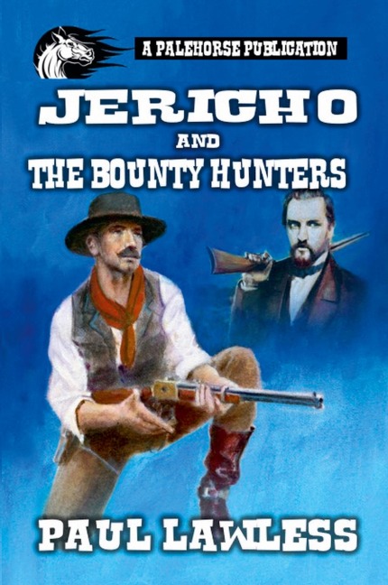 Jericho and the Bounty Hunters