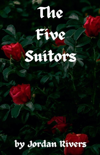The Five Suitors