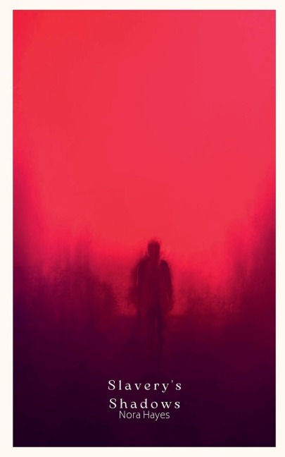 Slaverys Shadows
