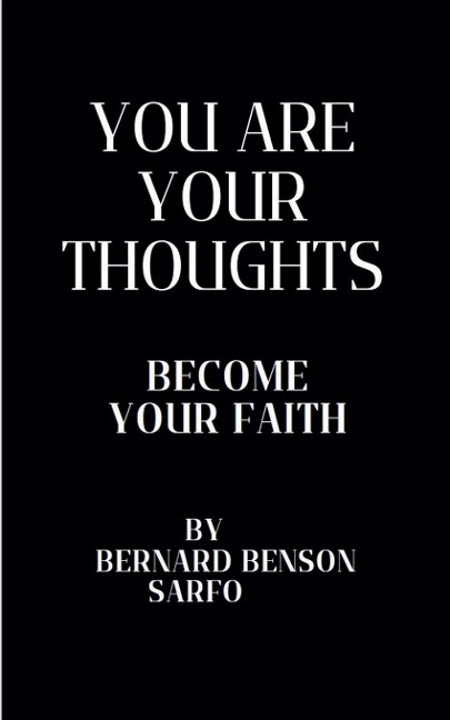 You Are Your Thoughts