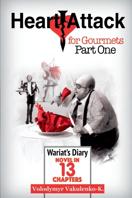 Heart Attack for Gourmets: Wariats Diary
