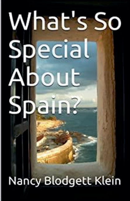 Whats So Special About Spain?