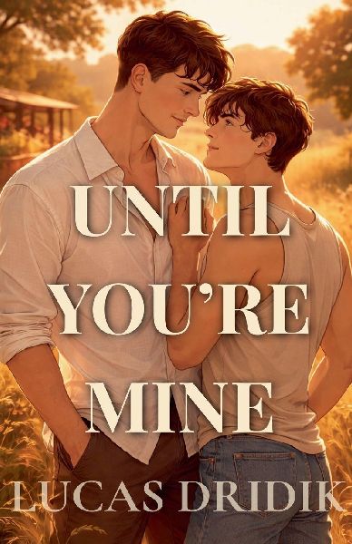 Until You're Mine