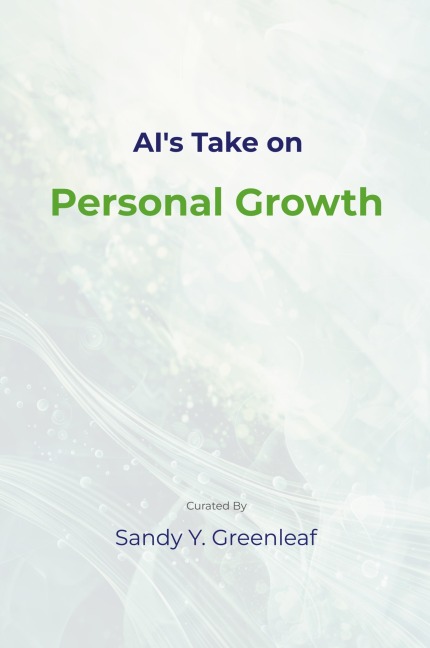 AIs Take on Personal Growth