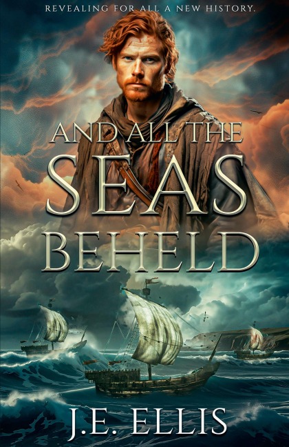 And All the Seas Beheld