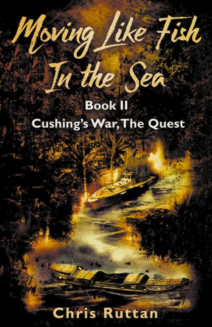 Cushings War, The Quest