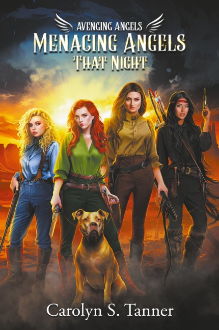 MENACING ANGELS THAT NIGHT: Avenging Angels