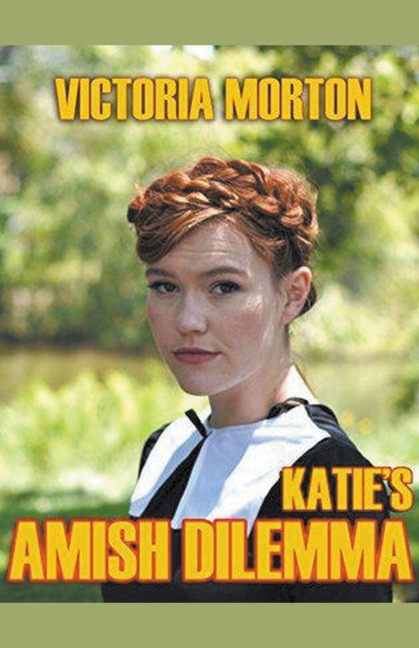 Katies Amish Dilemma